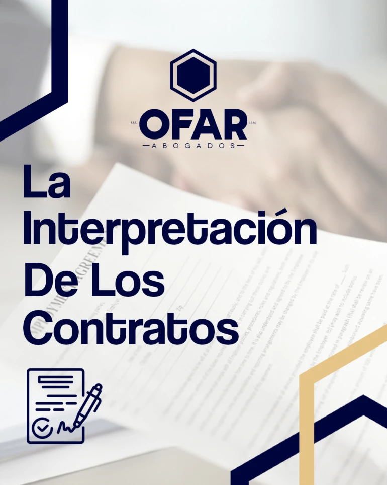 La Interpretación de los Contratos