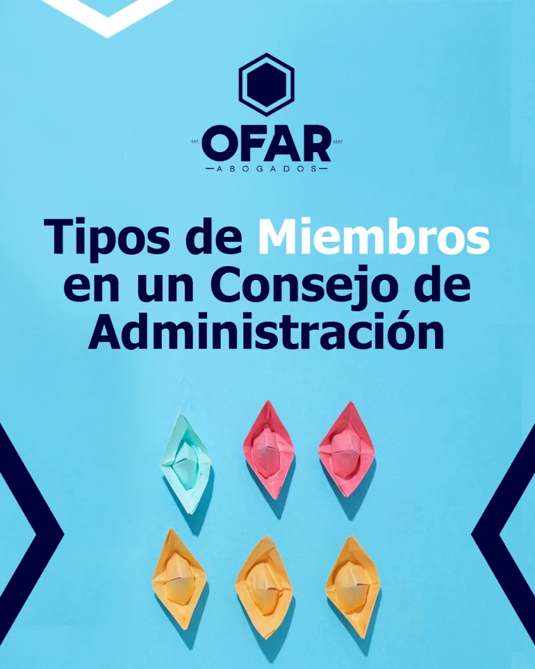Tipos de Miembros en un Consejo de Administración