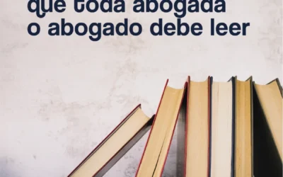 6 libros que toda abogada o abogado debe leer
