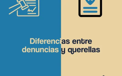 Diferencias entre denuncias y querellas