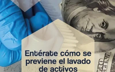 Enterate cómo se previene el lavado de activos