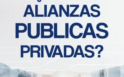 ¿Qué son las Alianzas Publicas Privadas?