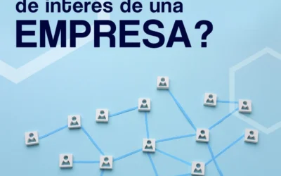 ¿Qué son los grupos de interés de una empresa?