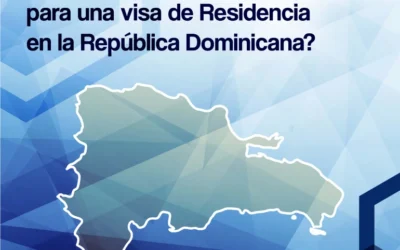 ¿Cuáles son los requisitos para una visa de Residencia en la República Dominicana?