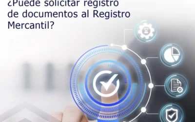Cuando una sociedad ha sido liquidada, ¿Puede solicitar registro de documentos al Registro Mercantil?
