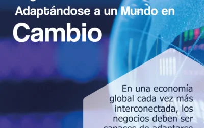 Negocios Globales: Adaptándose a un Mundo en Cambio